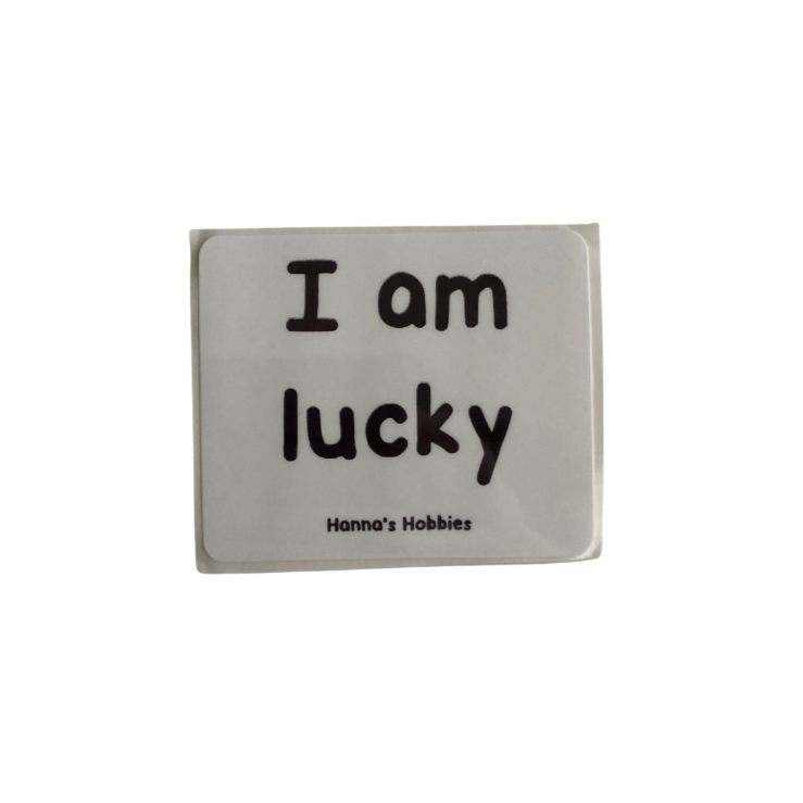 I am lucky Sticker