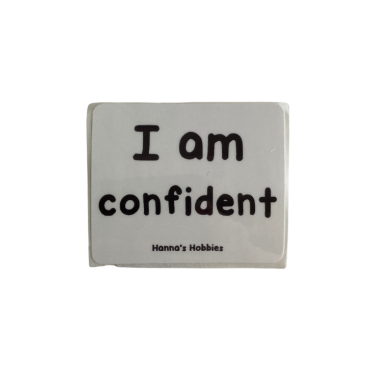 I am confident Sticker