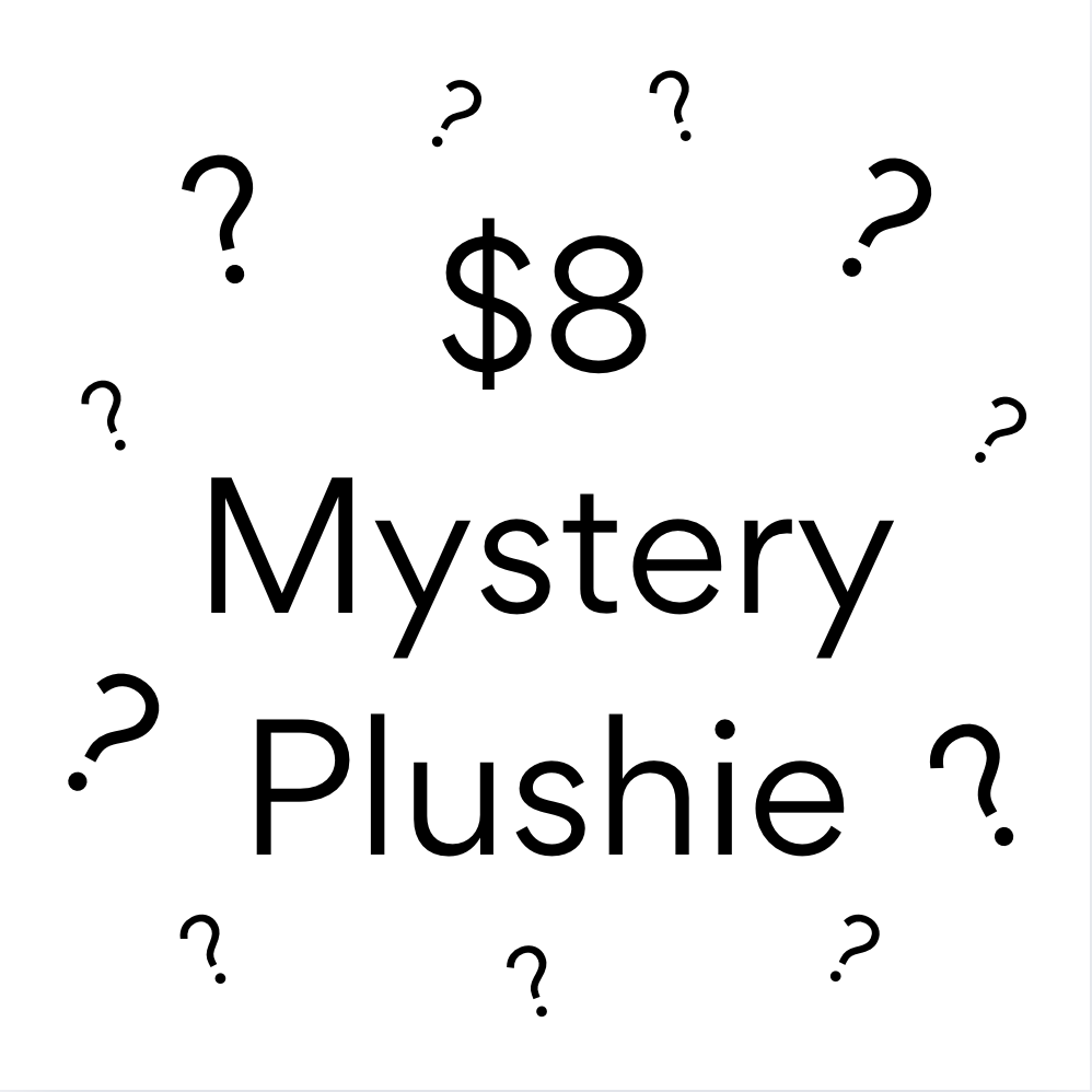 $8 Mystery Plushie